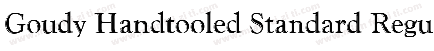 Goudy Handtooled Standard Regular字体转换